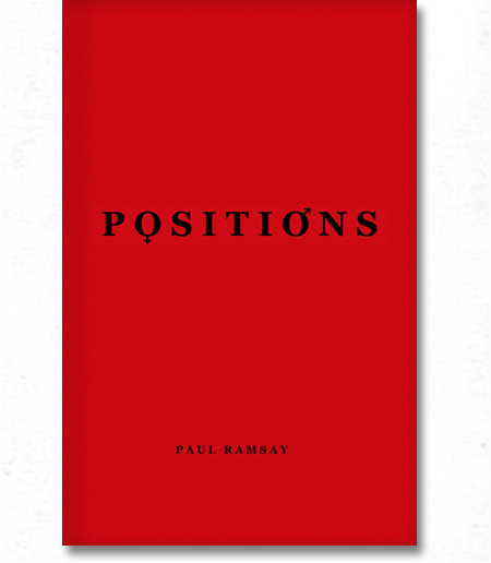 POSITIONS by Paul Ramsay